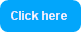 Click here